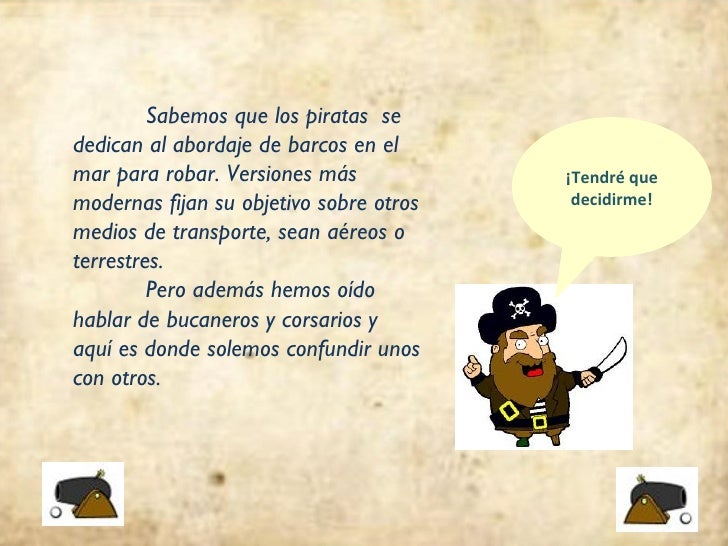Piratas, bucaneros y corsarios