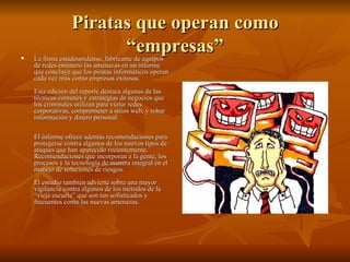 Piratas que operan como “empresas” ,[object Object]