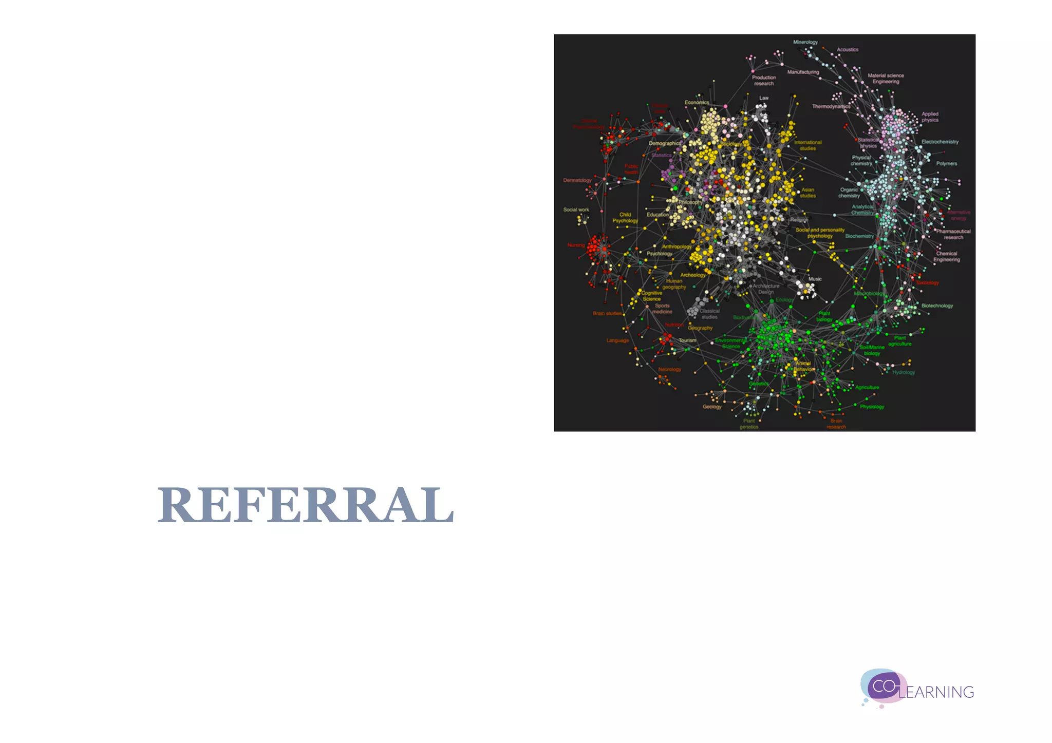 REFERRAL
 