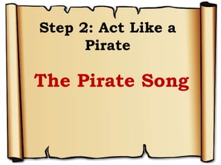 Pirate R Song Pirate Training Presentation | PPTX