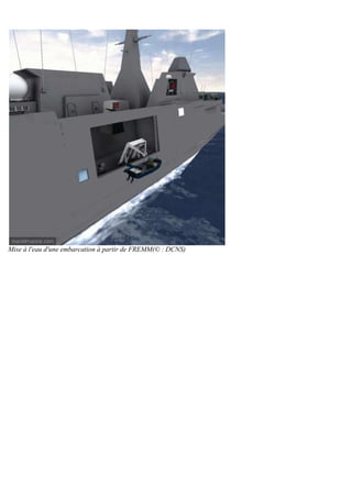 Mise à l'eau d'une embarcation à partir de FREMM(© : DCNS)
 