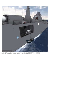 Mise à l'eau d'une embarcation à partir de FREMM (© : DCNS)
 