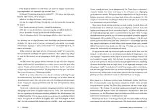 Efter skeptiskt hummande från Peter och Gottfrid släppte Fredrik bus-
ringningstanken och sprättade upp ett annat brev.
»Folksam? Ersättning på grund av dödsfall?... Det står ju inte vem som
har dött. Skit samma, det är pengar.«
»Men du fick bara tio tusen«, sade Gottfrid.
»Ja, jag ska ringa och klaga. Vet jag inte vem det är som dör ska jag fan
ha tjugo.«
Peter Sunde stirrade på Fredrik, i låtsad förskräckelse.
»Det där var nog den kallaste reaktionen jag har sett på ett dödsfall.«
De tre skrattade. Fredrik gestikulerade mot brevhögen.
»Det är månadens skörd. Men jag slängde alla brev från Vägverket.«
Det delades inte ut några kramar eller handslag när piraterna samman-
strålade. De såg ut som ett vanligt, avslappnat kompisgäng som hängde
tillsammans dagligen. I själva verket hade trion inte träffats på ett år, an-
nat än på internet.
Sedan senast de sågs hade alla tre, tillsammans med Carl Lundström,
blivit åtalade för medhjälp till upphovsrättsbrott. Bara någon dag tidiga-
re hade de fått besked om att rättegången skulle gå av stapeln i februari
2009.
Om The Pirate Bay-gänget fälldes riskerade de upp till två års fängelse.
Sajten skulle med all sannolikhet leva vidare, precis som den gjort efter
razzian. Någon annan skulle kanske få ta över driften, kanske skulle man
tvingas till visst hemlighetsmakeri. En fängelsedom skulle göra The Pirate
Bay-trion till martyrer i fildelningsvärlden.
Skulle de å andra sidan frias vore det ett svidande nederlag för upp-
hovsrättsindustrin. Det skulle innebära att Sverige var en säker hamn att
driva bittorrent-sajter från, och att de som ville bekämpa piratkopieringen
skulle tvingas att angripa problemet pirat för pirat. Och piraterna räkna-
des i miljontal.
På sätt och vis kunde den stundande rättegången jämföras med Napster-
rättegången som utföll till upphovsrättsivrarnas favör. Den största skillna-
den var egentligen att bittorrent-tekniken ställde till det för åklagaren i fal-
let The Pirate Bay. För att någon skulle kunna dömas för medhjälp till brott
måste rimligen ett huvudbrott ha begåtts. Men vem hade begått ett brott
här? De två utredarna från Antipiratbyrån och Ifpi - som hade laddat ner
216 | PIRATERNA
filmer, musik och spel för att dokumentera The Pirate Bays verksamhet -
stod inte åtalade. Inte heller stod någon av de användare som tillgänglig-
gjort materialet åtalade. Åklagaren skulle tvingas bevisa att The Pirate Bay-
killarna assisterat vid brott som ingen hade dömts eller ens åtalats för. Det
var precis det dilemma som åklagare Håkan Roswall själv hade varnat för
i en promemoria ett par år tidigare.
Men risken för ett rättsligt nederlag var ändå verklig. Fredrik, Peter och
Gottfrid hade med eftertryck visat sig vara likgiltiga inför de brott mot
upphovsrättslagen som deras användare begick, och även det faktum att
de tre tjänade pengar på sajten via annonsintäkter låg dem i fatet. Åklaga-
ren hade dessutom garderat sig i sin stämningsansökan genom att lägga till
åtalspunkten »förberedelse till brott mot upphovsrättslagen«. Om det hade
funnits en brottsrubricering som hette »förberedelse till medhjälp till brott
mot upphovsrättslagen« så hade hålen i åtalet kunnat täppas igen, men en
sådan brottsbeskrivning skulle vara för svag. I Sverige kan man inte ens
dömas för förberedelse till medhjälp till mord.
De tre piraterna sade sig vara övertygade om att de skulle frias, men det
enda de var helt säkra på var att rättsprocessen skulle bli långdragen. Oav-
sett utgången i tingsrätten skulle någon av parterna överklaga. Samma sak
om hovrätten tog upp målet. Det där hade de redan diskuterat över nätet,
och de hade spenderat åratal med att fundera på upphovsrätt och fildelning,
så denna oktoberdag hade de inget behov av att lägga upp strategier inför
rättegången. Istället beundrade de Fredrik Neijs nya minidator och diskute-
rade det märkliga i att alla bilar och mobiltelefoner plötsligt skulle ha GPS-
positionering, medan ingen insåg nyttan i gamla hederliga kompasser som
pålitligt och utan teknikstrul visade åt vilket håll man var på väg.
Efter några år av fruktsam symbios hade förhållandet mellan The Pirate
Bay och massmedia surnat de senaste månaderna. Under våren och den
tidiga sommaren gjorde The Pirate Bay gemensam sak med resten av pi-
ratrörelsen i FRA-frågan. De använde sajtens genomslag till att skapa upp-
märksamhet och länkade vidare till webbplatser där besökaren fann mer
information om den föreslagna lagen om elektronisk avlyssning och stats-
sanktionerat tjuvläsande av medborgarnas mejl.
Piraternas oro ekade i hela bloggosfären och när traditionella medier så
småningom hakade på var opinionen mot FRA-lagen redan grundlagd av
UTVECKLINGENS ABSOLUTA SPJUTSPETSAR | 217
 