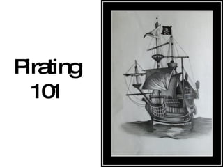 Pirating 101 