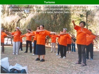 Turismo Falar de  Piratininga  é o mesmo que destacar a qualidade de vida de seus moradores e visitantes. Cidade bem organizada, povo com alto índice de civilidade, que ama a vida e sabe receber bem os visitantes.  