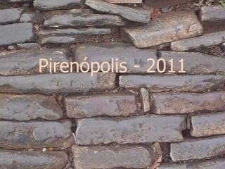 Pirenópolis - 2011 