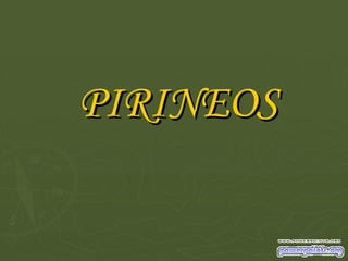 PIRINEOS 