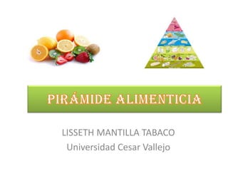 LISSETH MANTILLA TABACO
Universidad Cesar Vallejo
 