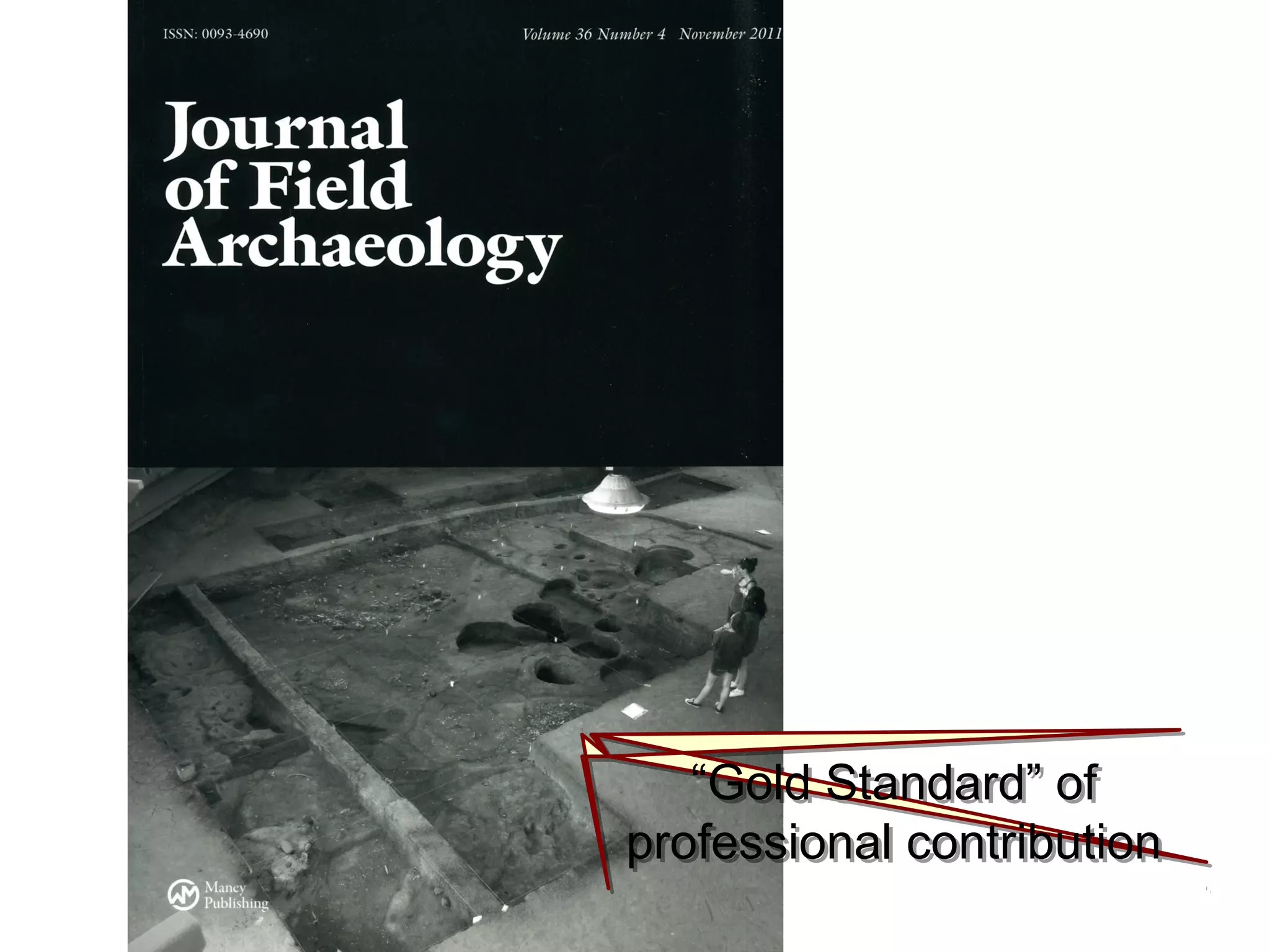 “Gold Standard” of
professional contribution
“Gold Standard” of
professional contribution
 