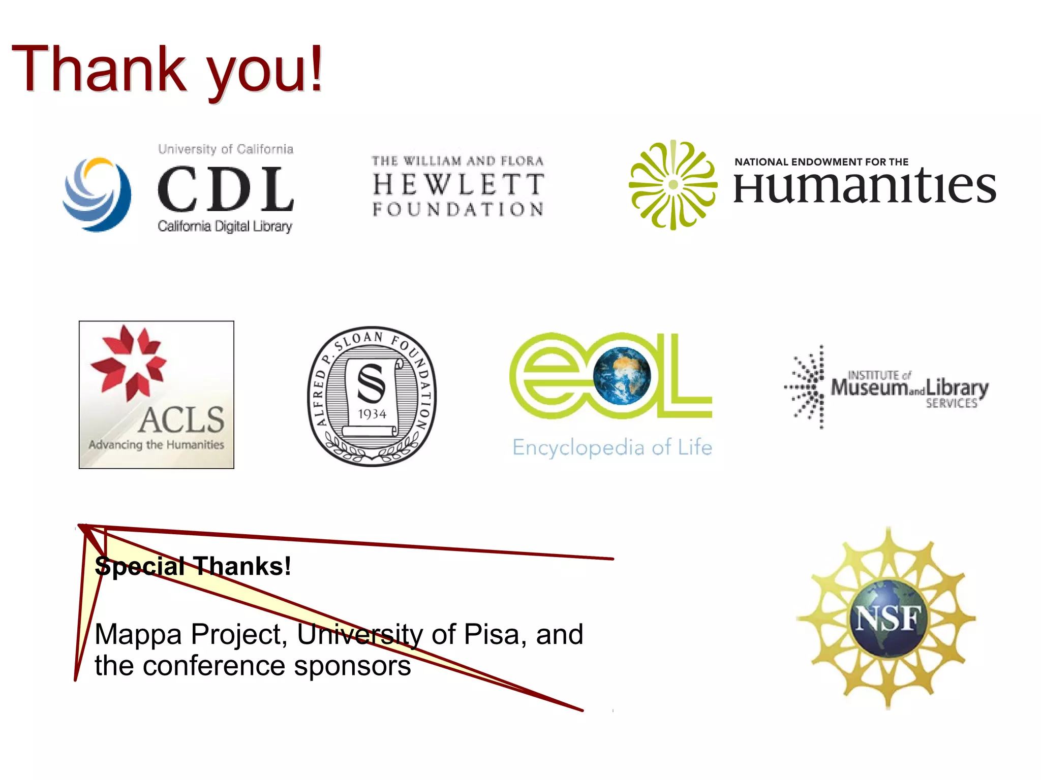 Thank you!Thank you!
Special Thanks!
Mappa Project, University of Pisa, and
the conference sponsors
 