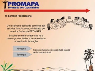 Vestição do hábito no dia cinco de janeiro; (início do noviciado)