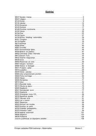 Primjeri zadataka PISA testiranja – Matematika Strana 3
 