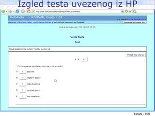 Taradi - 109
Izgled testa uvezenog iz HP
 