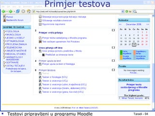 Taradi - 94
Primjer testova
 Testovi pripravljeni u programu Moodle
 