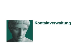 Kontaktverwaltung
 