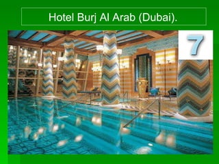 Hotel Burj Al Arab (Dubai).   