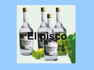 El pisco