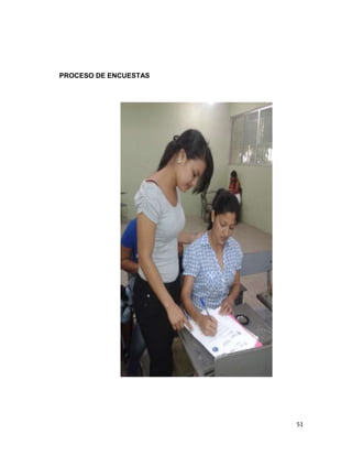 PROCESO DE ENCUESTAS

51

 