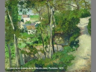 El camino en cuesta de la Cóte-du-Jalet, Pontoise, 1875
 
