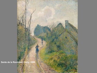 Sente de la Ravinière, Osny, 1885
 