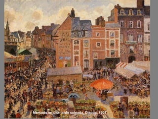 Mercado en una tarde soleada, Dieppe, 1901
 