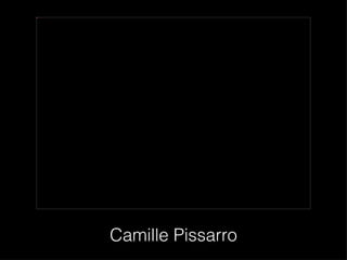 Camille Pissarro 