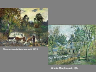 El estanque de Montfoucault, 1875

Granja, Montfoucault, 1874

 