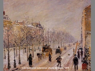 Los bulevares exteriores, efecto de nieve, 1879

 