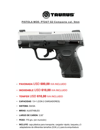 Pistolas taurus especificaciones, modelos