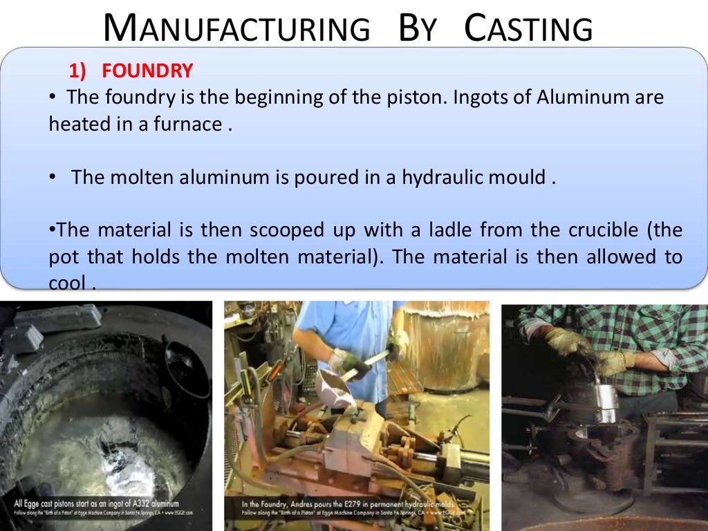 Piston manufacturing process