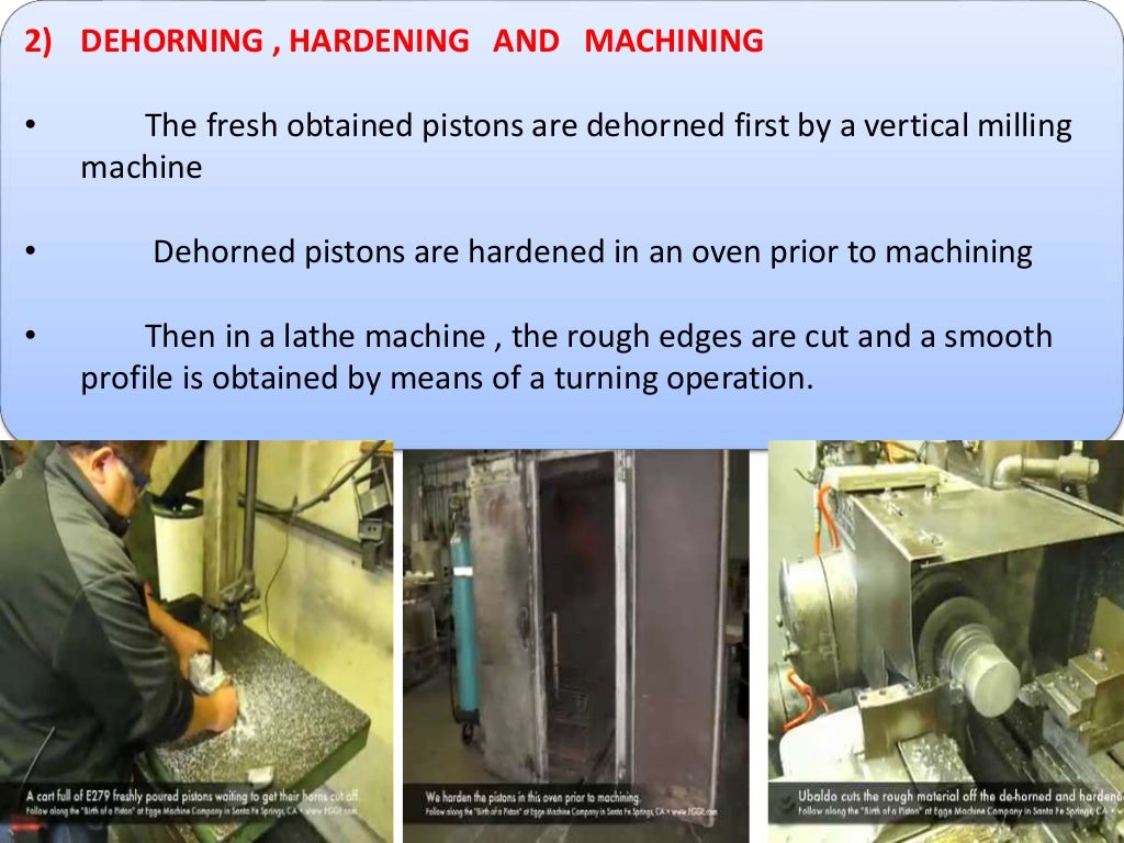 Piston manufacturing process