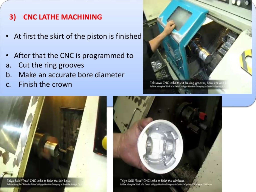 Piston manufacturing process