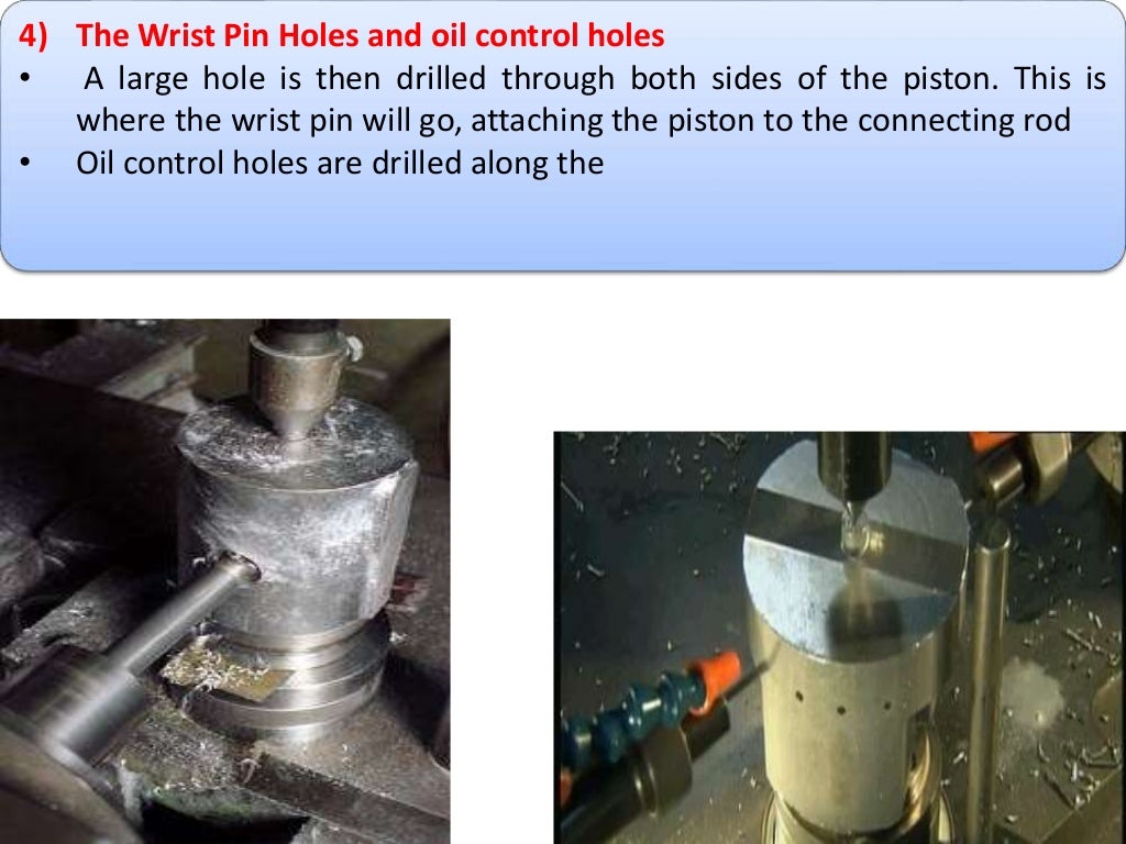 Piston manufacturing process