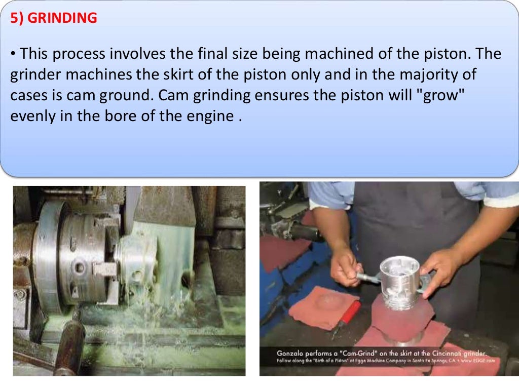 Piston manufacturing process