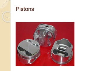Pistons
 