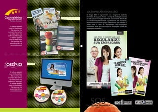 SOS EMPREGADOR DOMÉSTICO
                       O Grupo SOS é especializado em relações de trabalho
                       doméstico. A empresa oferece o serviço de elaboração e envio
                       de toda a documentação trabalhista mensalmente. Através de
                       um atendimento diferenciado e profissionais com excelência,
                       desenvolvemos diversas peças institucionais para trabalhar a
                       marca junto à ideia de regularização dos empregados
   A federal appeals   domésticos, tanto para segurança do empregador quanto do
 court in Manhattan    empregado doméstico.
    has become the                                                                    A federal appeals court in
second in the nation                                                                  Manhattan has become the
  to strike down the                                                                  second in the nation to strike
Defense of Marriage                                                                   down the Defense of
   A federal appeals                                                                  Marriage A federal appeals
 court in Manhattan                                                                   court in Manhattan has
    has become the                                                                    become the second inal.Act
  second inal.Act as                                                                  as unconstitutional.
   unconstitutional.




   A federal appeals
 court in Manhattan
    has become the
second in the nation
  to strike down the                                                                  A federal appeals court in
Defense of Marriage                                                                   Manhattan has become the
   A federal appeals                                                                  second in the nation to strike
 court in Manhattan                                                                   down the Defense of
    has become the                                                                    Marriage A federal appeals
  second inal.Act as                                                                  court in Manhattan has
   unconstitutional.                                                                  become the second inal.Act
                                                                                      as unconstitutional.
 