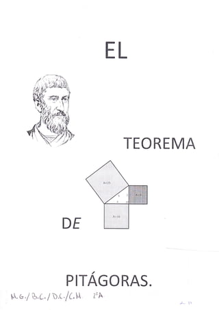 EL




                                           TEOREIVI A




                       DE



                         PITAGORAS.
' [4. c, f b, L, / b"c./C, !.,"
       .                           Z'N"
                                                  A* t
 