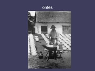 öntés