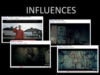 INFLUENCES
 