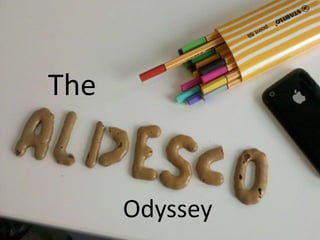 The


      Odyssey
 