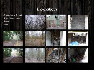 Location
Rook Birch Wood
How Green lane
Heve
Kent
 