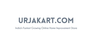 Urjakart.com - Pitch Deck