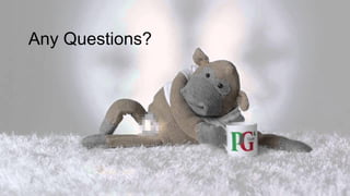 Any Questions?
 
