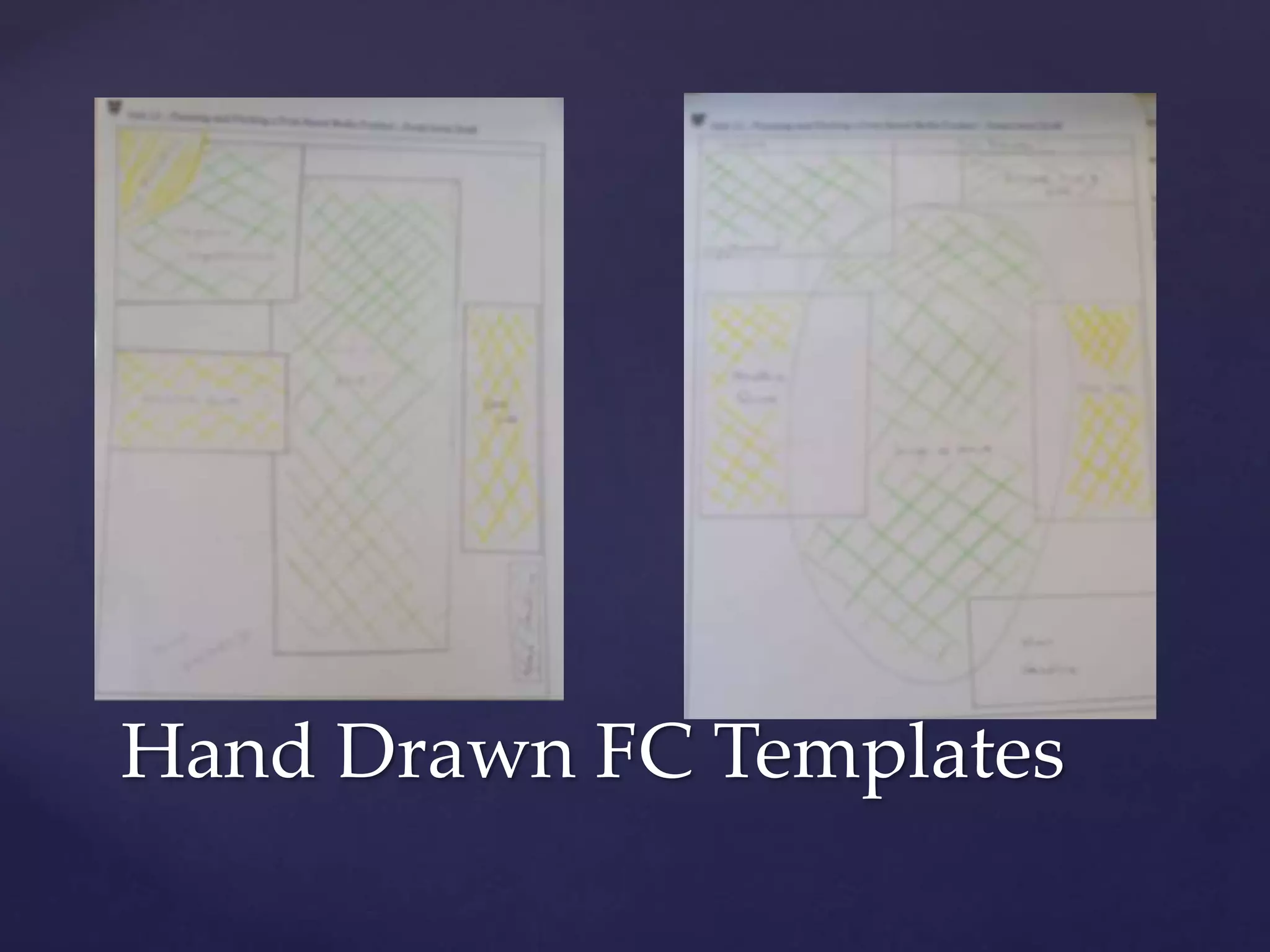 Hand Drawn FC Templates
 