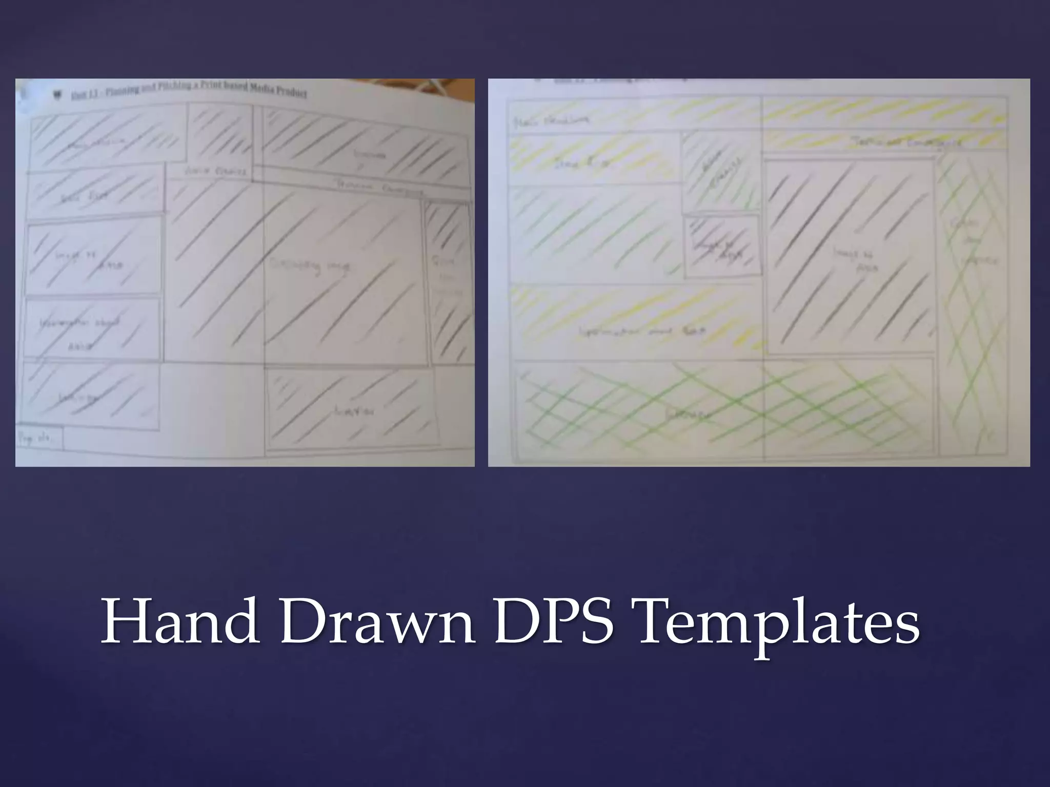 Hand Drawn DPS Templates
 