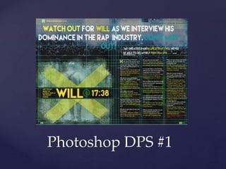 Photoshop DPS #1
 