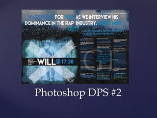 Photoshop DPS #2
 