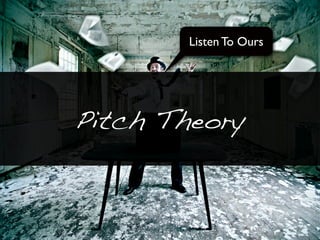 Pitch Theory Intro | PPT