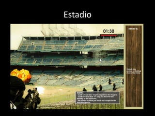 Estadio
 