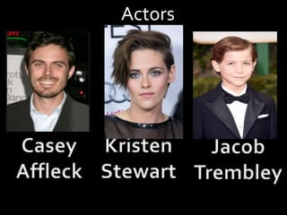 Actors
 